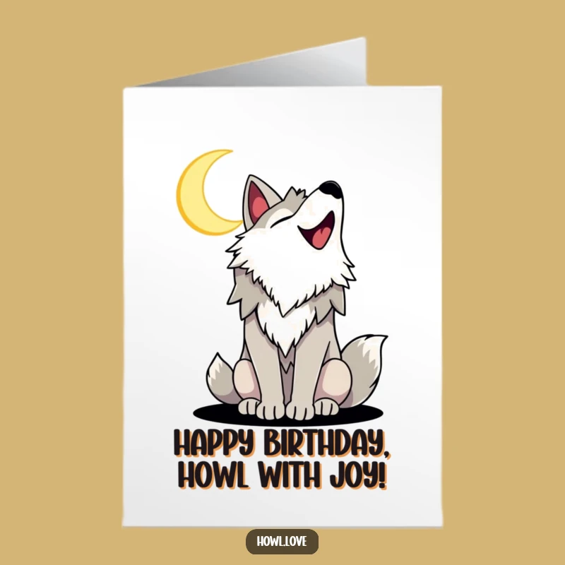 Funny Free Printable Birthday Card: Joyful Howling Wolf for a Moon-lit, Happy Celebration