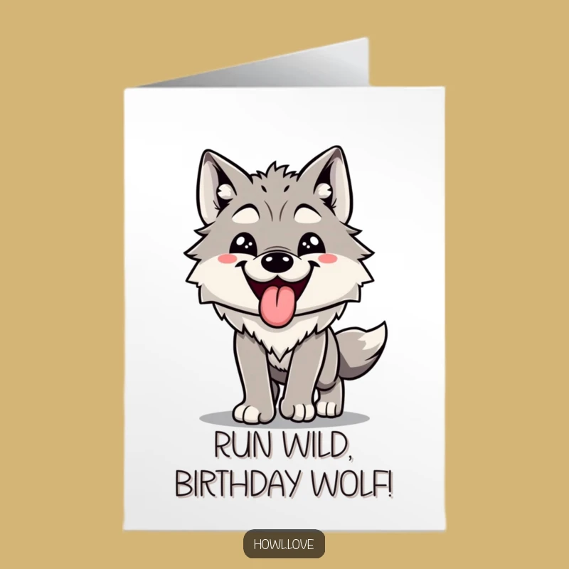 Free Printable Funny Birthday Card: Happy Wolf Tongue Out Downloadable Gift