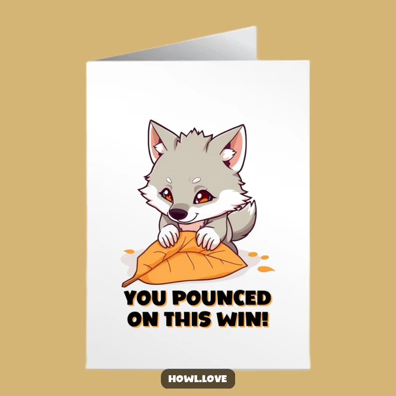 Free Printable Funny Congrats Card: Playful Wolf Pouncing Leaf Downloadable Celebration